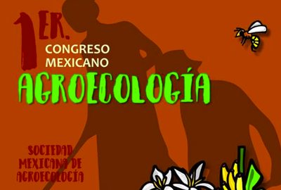 1er. Congreso Mexicano de Agroecología